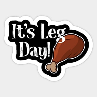 It’s Leg Day! Sticker